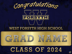 Graduation-Sign-2024---West-Forsyth1