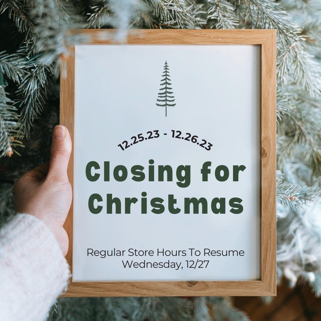 Closing for Christmas